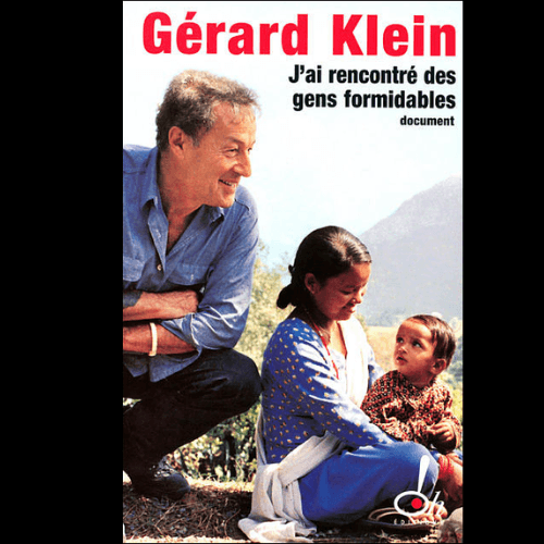 J’ai Rencontré des Gens Formidables