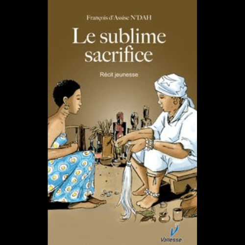 Le Sublime Sacrifice