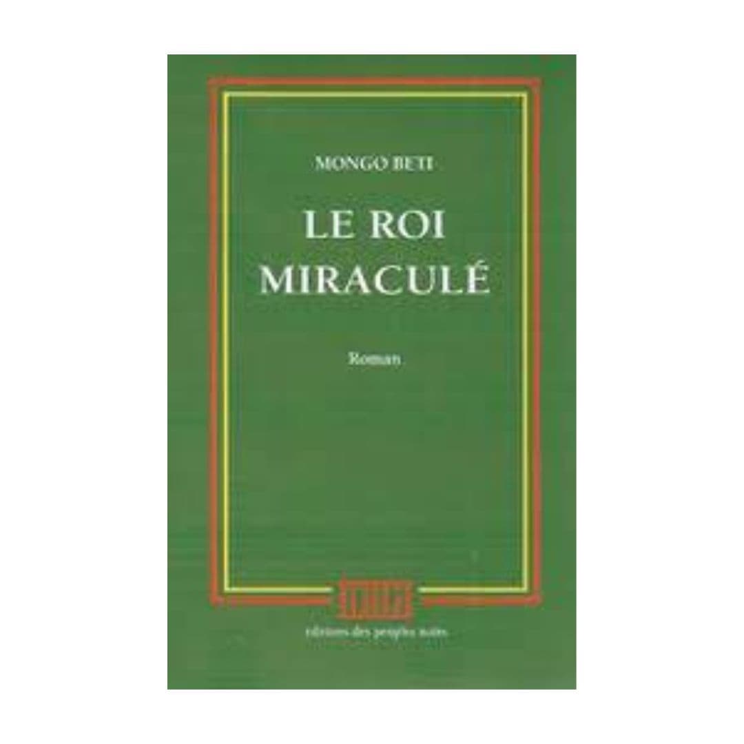 Le Roi Miraculé