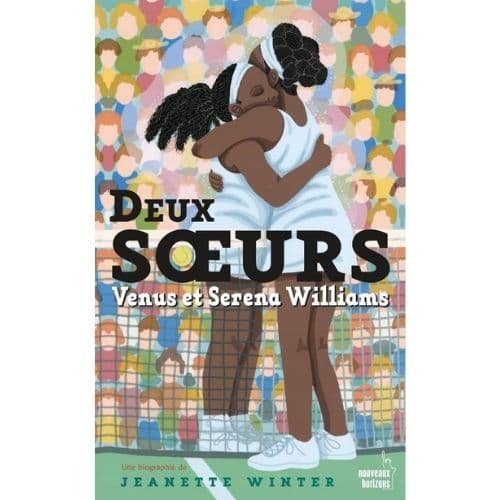 Deux Soeurs. Venus et Serena Williams